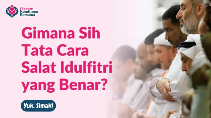 Tata cara sholat idul Fitri lengkap